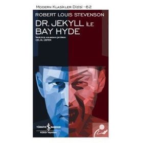 Dr. Jekyll İle Bay Hyde'in Tuhaf Hikayesi - Robert Louis Stevenson