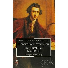 Dr. Jekyll - Mr. Hyde - Robert Louis Stevenson