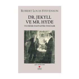 Dr. Jekyll - Mr. Hyde - Robert Louis Stevenson