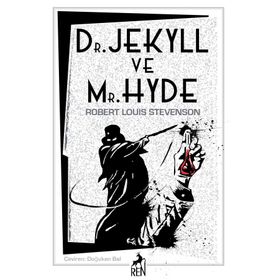 Dr. Jekyll - Mr. Hyde - Robert Louis Stevenson