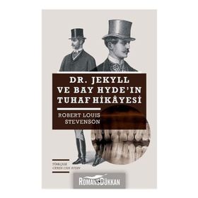 Dr. Jekyll ve Bay Hyde’nin Tuhaf Hikayesi - robert luis stevenson