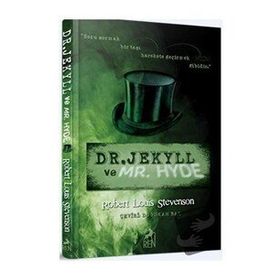 DR. JEKYLL VE MR. HYDE - ROBERT LOUIS STEVENSON (ISBN:9786055656102)
