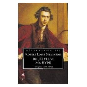 Dr. Jekyll ve Mr. Hyde - Robert Louis Stevenson