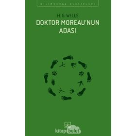 Dr. Moreau’nun Adası - Herbert George Wells