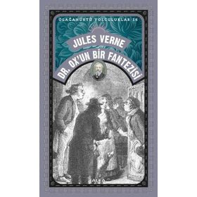 Dr. Ox'un Bir Fantezisi - Jules Verne