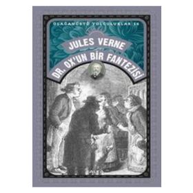 Dr. Ox'un Bir Fantezisi - Jules Verne
