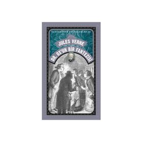 Dr. Ox'un Bir Fantezisi - Jules Verne
