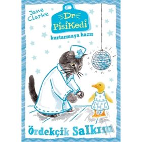 Dr. Pisikedi Kurtarmaya Hazır Ördekçik Salkım - Jane Clarke