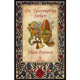 Dr. Taverner’in Sırları - Dion Fortune