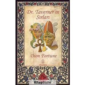 Dr. Taverner’in Sırları - Dion Fortune
