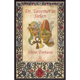 Dr. Taverner’in Sırları - Dion Fortune