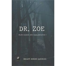 Dr. Zoe - Necati Kerem Çağırıcı