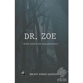 Dr. Zoe - Necati Kerem Çağırıcı