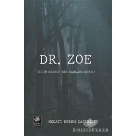 Dr. Zoe - Necati Kerem Çağırıcı