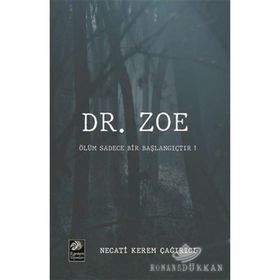 Dr. Zoe - Necati Kerem Çağırıcı