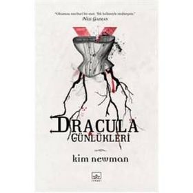 DRACULA GÜNLÜKLERİ ANNO DRACULA - KIM NEWMAN