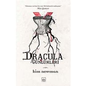 DRACULA GÜNLÜKLERİ ANNO DRACULA - KIM NEWMAN