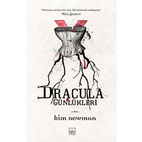DRACULA GÜNLÜKLERİ ANNO DRACULA - KIM NEWMAN