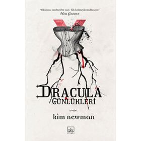 DRACULA GÜNLÜKLERİ ANNO DRACULA - KIM NEWMAN