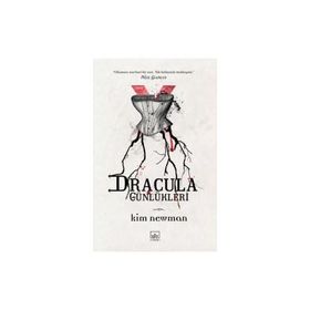 DRACULA GÜNLÜKLERİ ANNO DRACULA - KIM NEWMAN