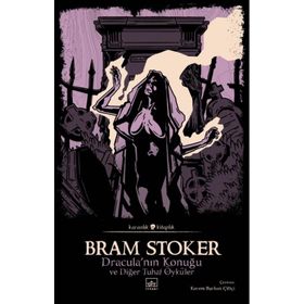 Dracula’nın Konuğu ve Diğer Tuhaf Öyküler İthaki Yayınları