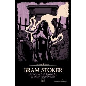 Dracula’nın Konuğu ve Diğer Tuhaf Öyküler İthaki Yayınları