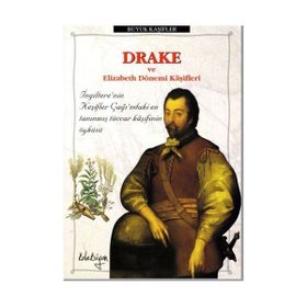 DRAKE VE ELIZABETH DÖNEMİ KAŞİFLERİ - JOHN GUY (ISBN:9786056158339)