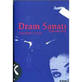 DRAM SANATI TIYATROYA GİRİŞ - ÖZDEMİR NUTKU
