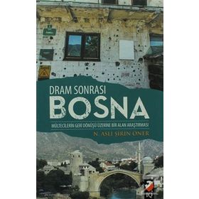 Dram Sonrası Bosna - N. Aslı Şirin Öner