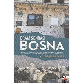 Dram Sonrası Bosna - N. Aslı Şirin Öner