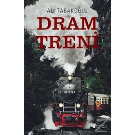 Dram Treni - Ali Tabakoğlu