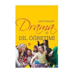 Drama İle Dil Öğretimi - Sedat Maden