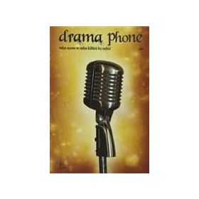 DRAMA PHONE RADYO OYUNU VE RADYO KIŞ SEÇKISI - GENEL