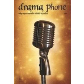 DRAMA PHONE RADYO OYUNU VE RADYO KIŞ SEÇKISI - GENEL