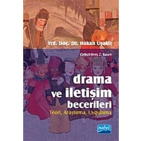 Drama ve İletişim Becerileri - Hakan Uşaklı