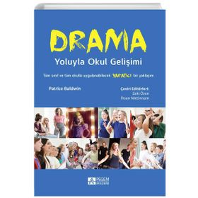 Drama Yoluyla Okul Gelişimi - Pegem Akademi Yayıncılık