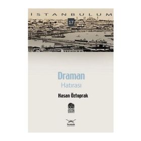DRAMAN HATIRASI - HASAN ÖZTOPRAK