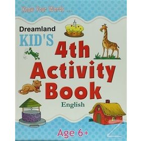 Dreamland Kid’s 4 th Activity Book English 6 - Shweta Shilpa