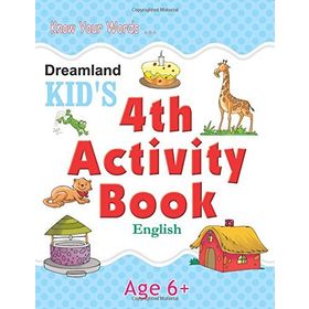 Dreamland Kid’s 4 th Activity Book English 6 - Shweta Shilpa