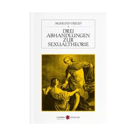 Drei Abhandlungen Zur Sexualtheorie - Sigmund Freud