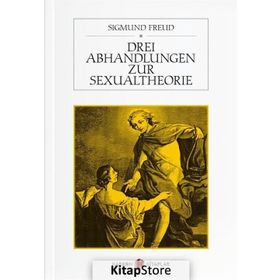 Drei Abhandlungen Zur Sexualtheorie - Sigmund Freud