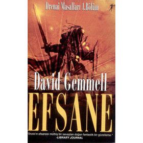 DRENAI MASALLARI 1. BÖLÜM EFSANE - DAVID GEMMELL