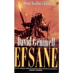 DRENAI MASALLARI 1. BÖLÜM EFSANE - DAVID GEMMELL