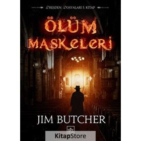 Dresden Maskeleri 5 - Ölüm Maskeleri - Jim Butcher