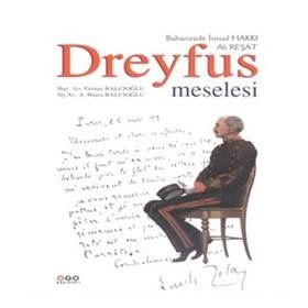 Dreyfus Meselesi - Babanzade İsmail Hakkı - Arş Yayınları