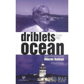 DRIBLETS FROM THE OCEAN - HÜSREV HATEMI