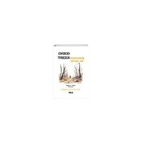 Dried Trees / Kurumuş Ağaçlar Gece Kitaplığı