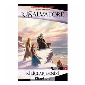 DRIZZT EFSANESI - 13 KILIÇLAR DENIZI - R. A. SALVATORE