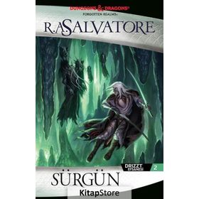 Drizzt Efsanesi 2. Kitap Sürgün - R. A. Salvatore