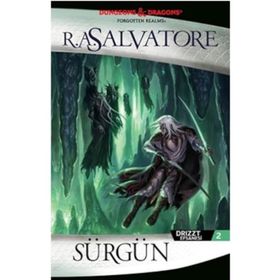 DRIZZT EFSANESI - 2 SÜRGÜN - R. A. SALVATORE